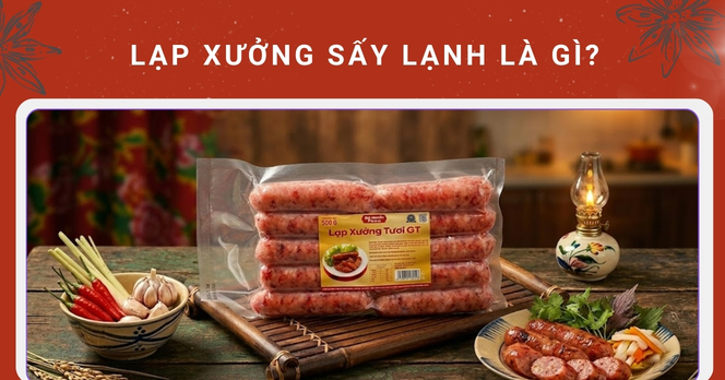 Lạp xưởng sấy lạnh là gì?