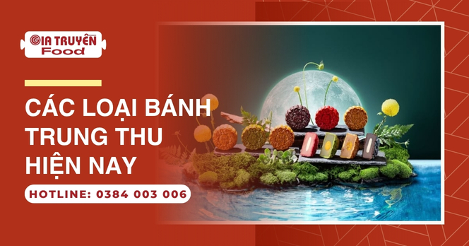 Các loại bánh Trung thu hiện nay