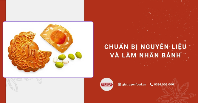 Chuẩn bị nguyên liệu và làm nhân bánh