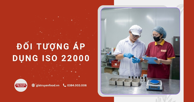 Đối tượng áp dụng ISO 22000