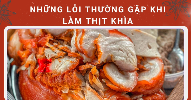 Những lỗi thường gặp khi làm thịt khìa