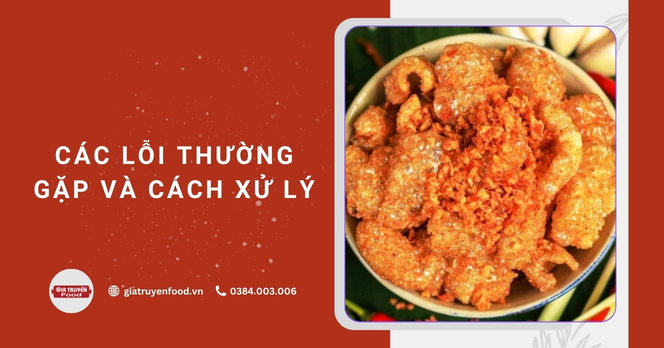 Các lỗi thường gặp và cách xử lý