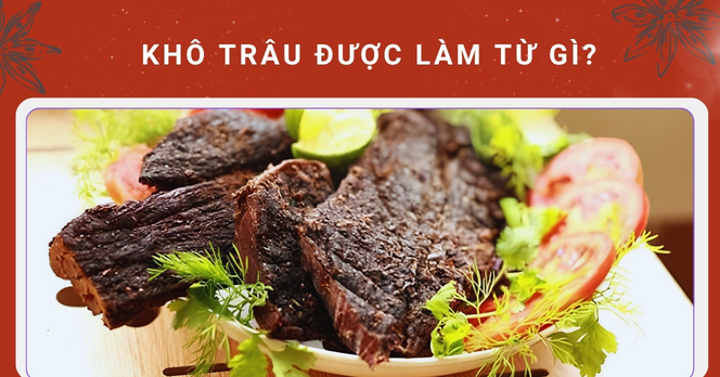 Khô trâu được làm từ gì?