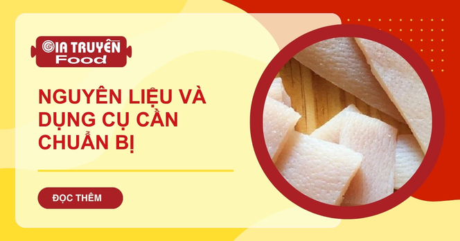 Nguyên liệu và dụng cụ cần chuẩn bị